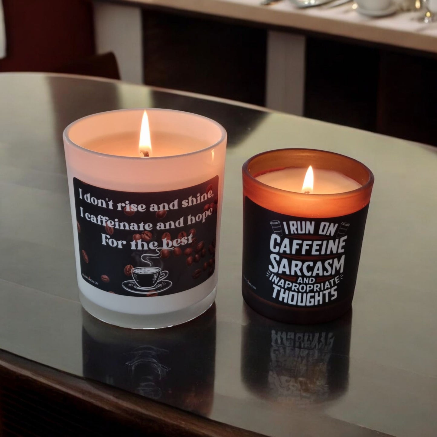 I Run on Caffeine & Sarcasm Candle