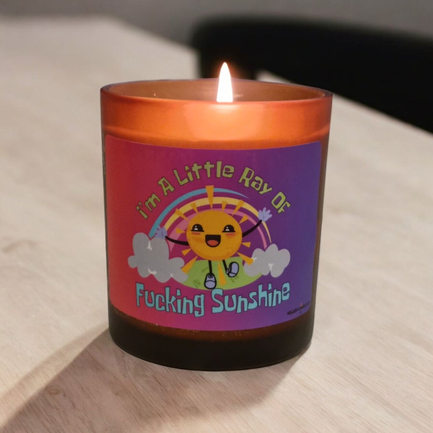 I’m A Little Ray Of Fu*%ing Sunshine Candle