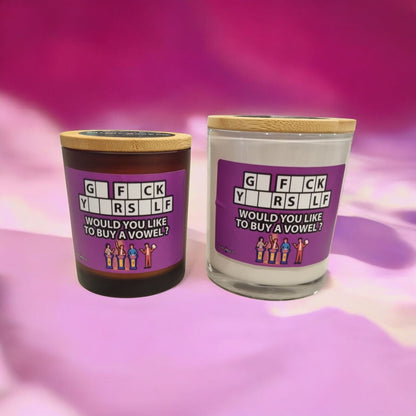 Go F Yourself Would You Like To Buy A Vowel - Cheeky Scented Candle