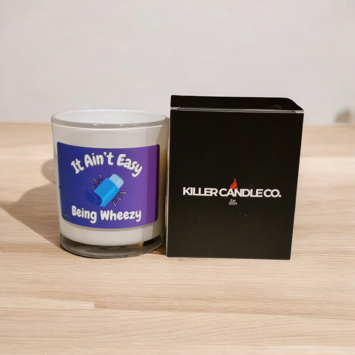 It Ain't Easy Being Wheezy - Funny Scented Candle