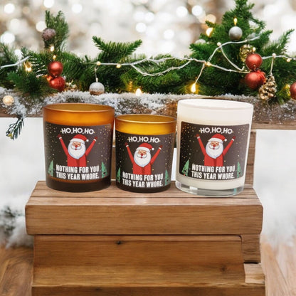 Ho,Ho,Ho Nothing For You Christmas Candle