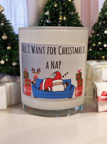 All I Want for Christmas is a Nap Funny Scented Candle