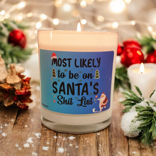 Most Likely To Be On Santa’s Shit List Candle