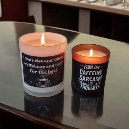I Run on Caffeine & Sarcasm Candle