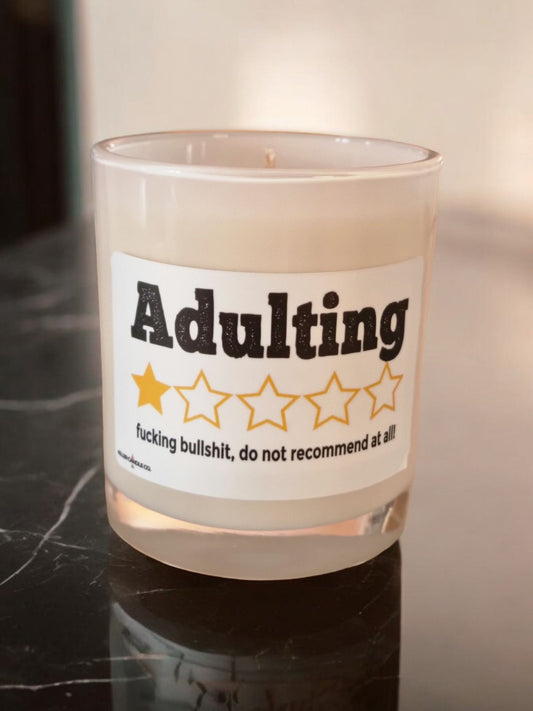 Adulting Fu*!king Bullshit Candle