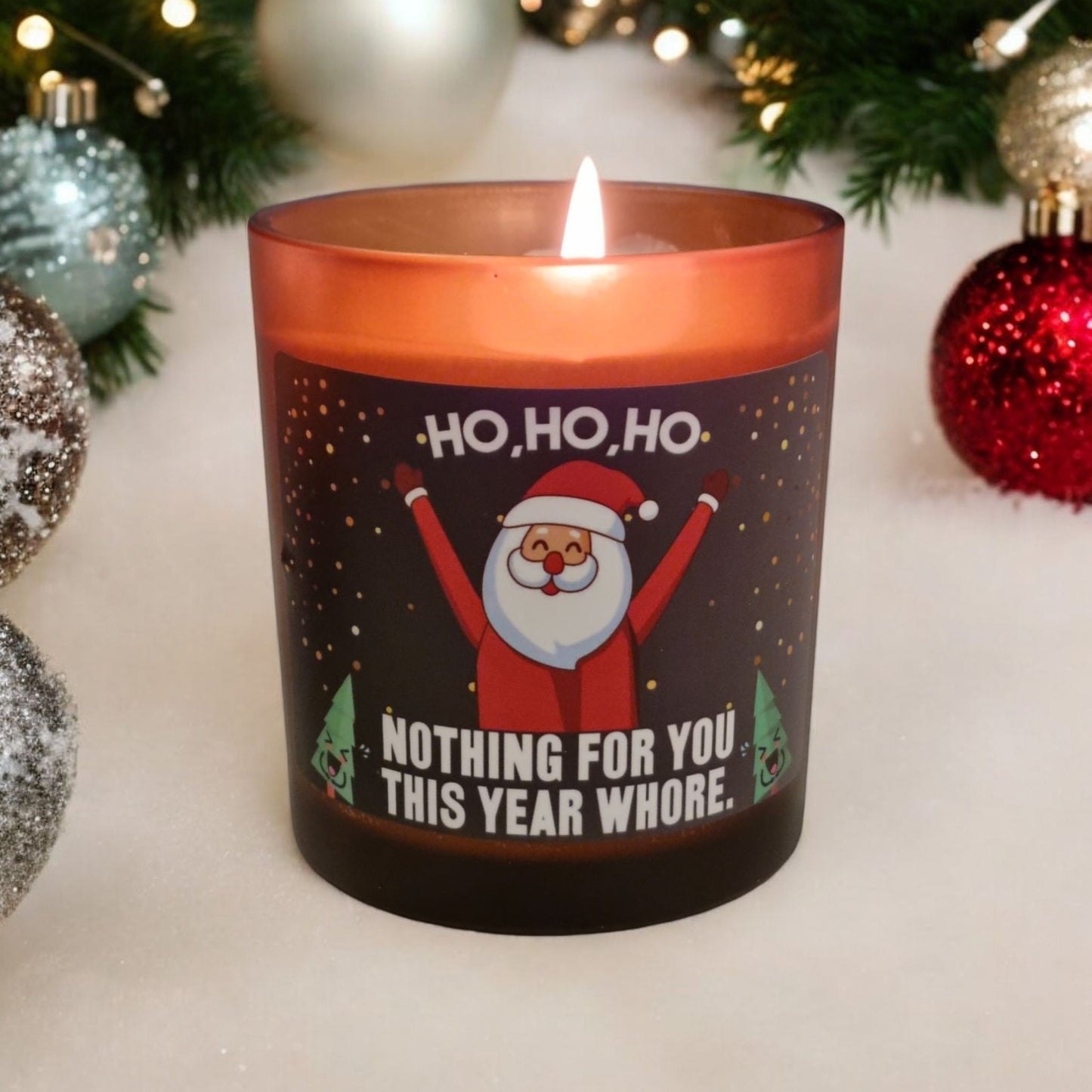 Ho,Ho,Ho Nothing For You Christmas Candle